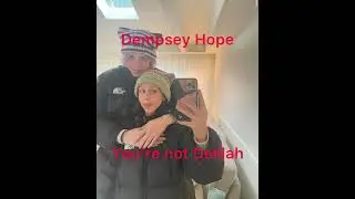 You&rsquo;re not Delilah Dempsey Hope (not official version)