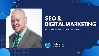 Digital Marketing, SEO & SEM with Andrew Charles Jackson