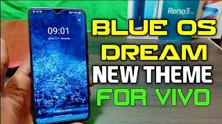 Blue os dream new theme for any vivo mobile