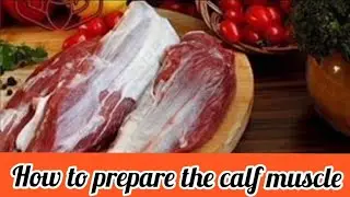 How to prepare the calf muscle#usa #muscle#butcher