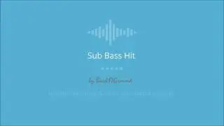Sub Bass Hit Sound Effect
