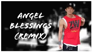 BLESSINGS (REMIX) - ANGEL &bull; ZUMBA &bull; DANCEHALL &bull; PRE COOLDOWN &bull; TML CREW MAV