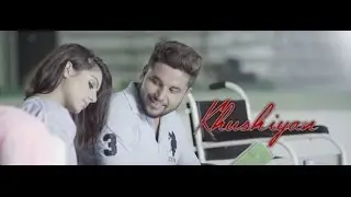 KHUSHIYAN || Full Song || Parry Singh || Jassi Lohka || Latest Punjabi Songs 2015