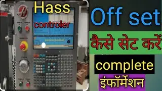 Hass Controls Off Set kaise Set Kare(In Hindi) VMC मशीन में ऑफसेट कैसे सेट करते हैंXYZ/#HassMachine
