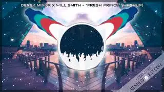 Derek Minor x Will Smith - 