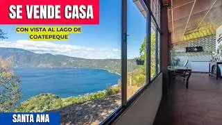 SE VENDE CASA CON VISTA AL Lago de Coatepeque 🌅🏡