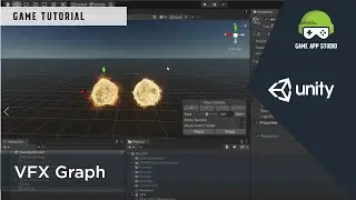 How to use VFX graph tutorial in Unity | Game App Studio | Unity Tutorials