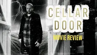 Cellar Door (2024) Movie Review | DON'T OPEN THE CELLAR DOORS!!