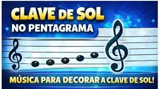 MSA - FASE 1 - Clave de Sol no Pentagrama + M&uacute;sica
