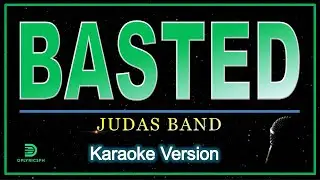 Judas - Basted (karaoke version)