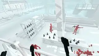 SUPERHOT VR #2