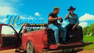 Morena arrumada - Clipe Oficial - Xote de Pegada