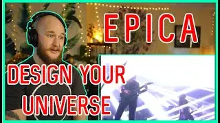 Epica | Design your Universe (Retrospect) | First time reaction/review