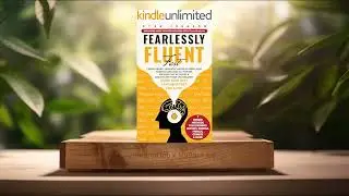 [Review] Fearlessly Fluent Fast (Ryan Johnson) Summarized