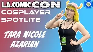 TARA NICOLE AZARIAN &ndash; Cosplayer Spotlite Interview