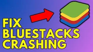 Как исправить сбой BlueStacks на ПК в 2025 году