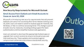 New Security Requirements for Microsoft Outlook