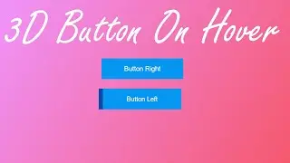 How to create 3D Button HTML, CSS || 