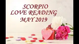 SCORPIO MAY LOVE SOULMATE TWIN FLAME ♏ THEY&rsquo;RE WAITING FOR YOU & WANT TO FIGHT 💪 FOR YOUR LOVE! 💞