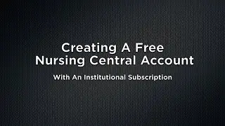 Creating a New Nursing Central Account on a Mobile Device
