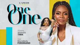 One On One Interview With BLONDEDY Ferdinand - L'union Suite