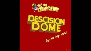 Issac Wilkins - MCC: Decision Dome (