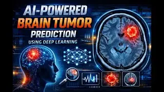 AI-Powered Brain Tumor Prediction Using Deep Learning