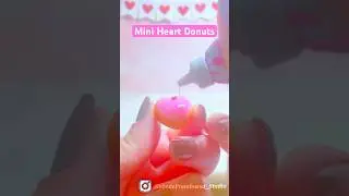 &ldquo;Mini Heart Donuts&rdquo;🍩- Miniverse Valentine&rsquo;s Series 2 ⚠️Not Edible⚠️ #miniverse #valentines #asmr