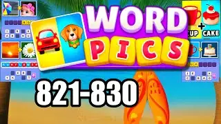 WORD PICS WORD GAME 821 822 823 824 825 826 827 828 829 830