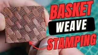 How to Stamp a Basket Weave Pattern in Leather | Leatherworking Tutorial