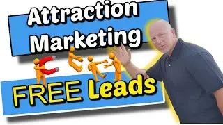 Attraction Marketing For Free Real Estate Leads