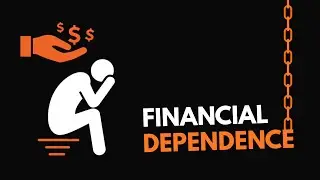 Financial Dependence Is Quietly Holding You Back