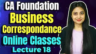FREE CA Foundation Business Correspondence Online Classes | Lecture 18 | Report Writing -1
