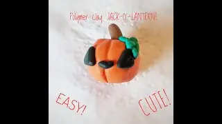 HOW TO MAKE A CUTE POLYMORE CLAY JACK-O'-LANTERN🎃