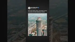 🚧 NCR Real Estate Alert! 🚧 Noida's skyline could soon reach new heights!  #shorts