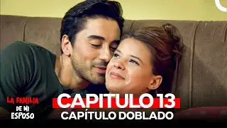 La Familia De Mi Esposo Capitulo 13 (Doblado en Español)