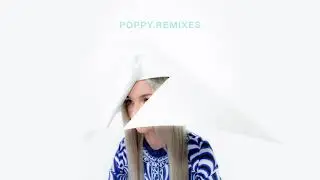Poppy - Moshi Moshi (Mitch Murder Remix) [Official Full Stream]