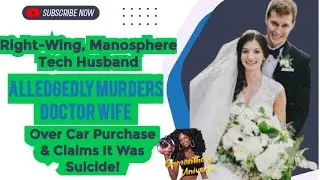 Tech Husband Allegedly Murders 