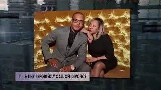 Tiny & T.I. call off their divorce | Rumor Report