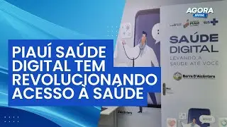 Piau&iacute; Sa&uacute;de Digital tem revolucionando acesso &agrave; sa&uacute;de p&uacute;blica do estado | Inclus&atilde;o Social
