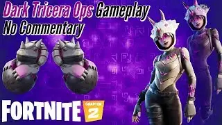 Dark Tricera Ops Gameplay || Fortnite: BR - (Chapter 2) - No Commentary