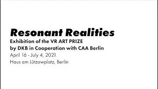 Resonant Realities (Exhibition documentation film)
