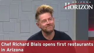 Chef Richard Blais opens first restaurants in Arizona