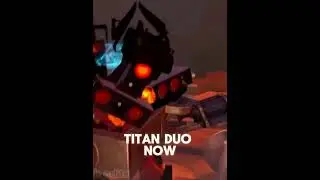 Tian duo no vs then #skibiditoilet #shorts  short edit