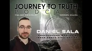 EP 197 - Daniel Sala: Hollow Earth - Underground Worlds & Inner Earth Civilizations