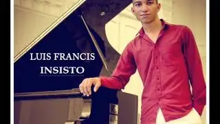 LUIS FRANCIS - INSISTO