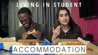 What is living in Student Accommodation like??