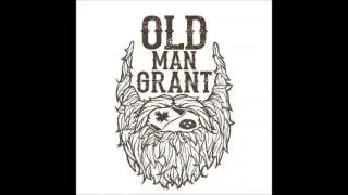 Old Man Grant 