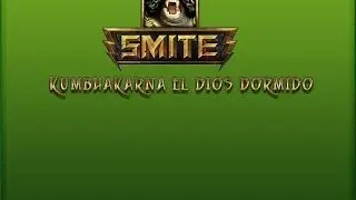 SMITE - Kumbhakarna HABILIDADES DEFINITIVAS  Pr&oacute;ximo DIOS