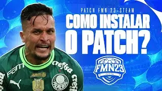PATCH FMN 23 - TUTORIAL STEAM COMPLETO!